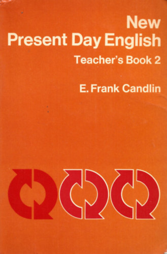 E. Frank Candlin - New Present Day English Teacher's Book 2