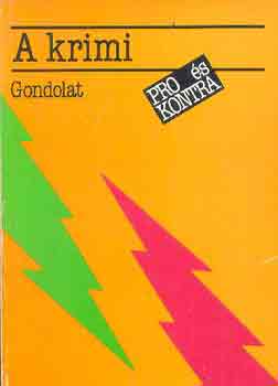 Keszthelyi Tibor - A krimi (pro �s kontra)