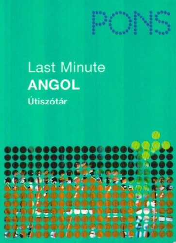 Gordon Walker - PONS - Last Minute �tisz�t�r - Angol