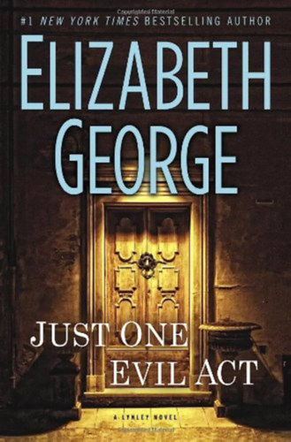 Elizabeth George - Just One Evil Act