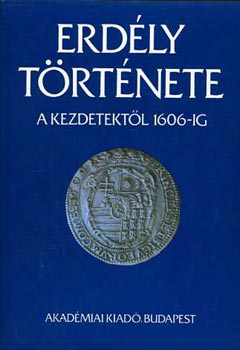 Makkai-Mócsy - Erdély története I-III.