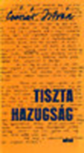 Cs�sz�r Istv�n - Tiszta hazugs�g