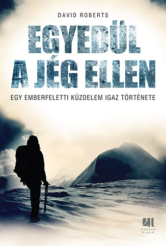 David Roberts - Egyedl a jg ellen