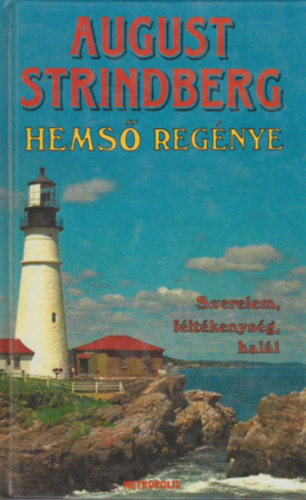 August Strindberg - Hems� reg�nye