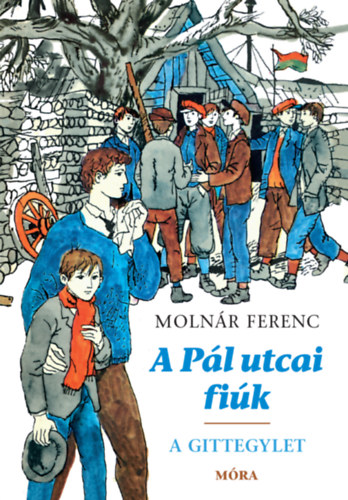 Moln�r Ferenc - A P�l utcai fi�k - A Gittegylet - puha k�t�s