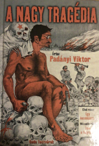 Padnyi Viktor - A nagy tragdia