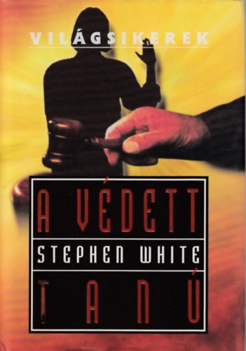 Stephen White - A v�dett tan�