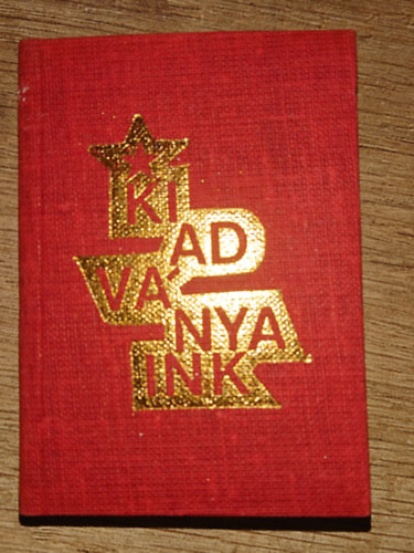 Kiadványaink (KISZ Dunaújváros)