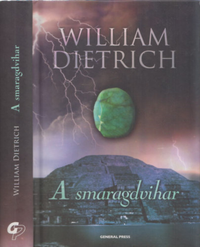 William Dietrich - A smaragdvihar