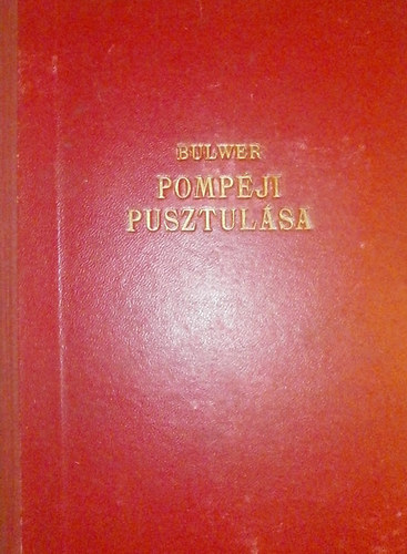 Bulwer - Pompji pusztulsa