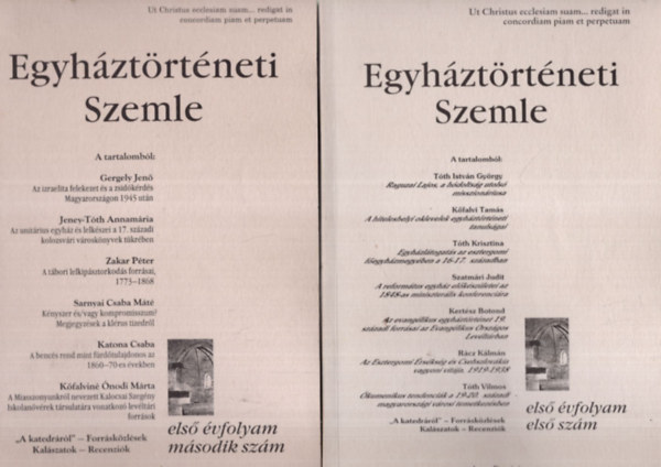 Dienes D�nes, Fazekas Csaba Balogh Judit - 2 db Egyh�zt�rt�neti Szemle 2000. I. �vf. 1-2. sz�mok