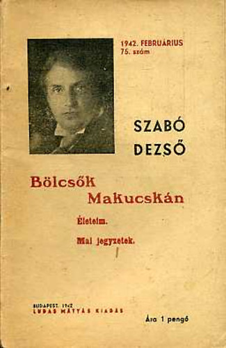 Szab Dezs - Blcsk Makucskn
