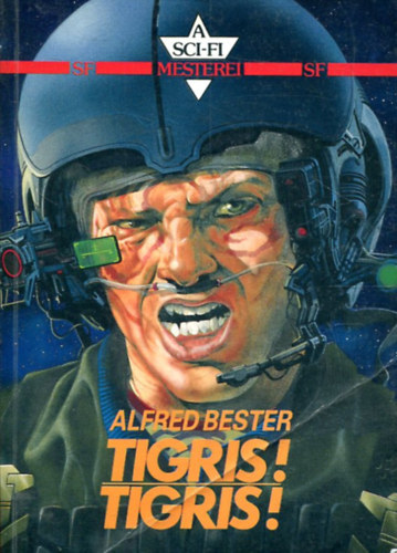 Alfred Bester - Tigris! Tigris!