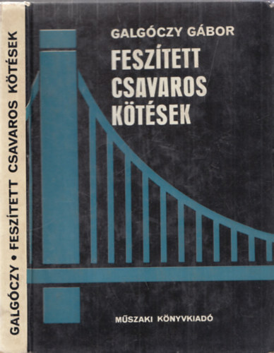 Galg�czy G�bor - Fesz�tett csavaros k�t�sek