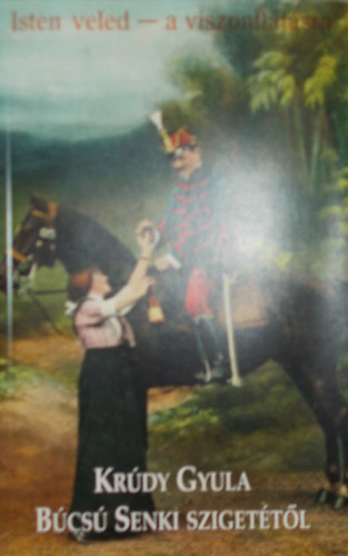 Krúdy Gyula - Búcsú Senki szigetétől