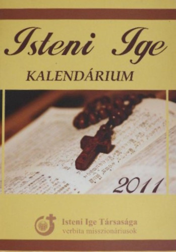 Isteni ige - Kalend�rium 2011
