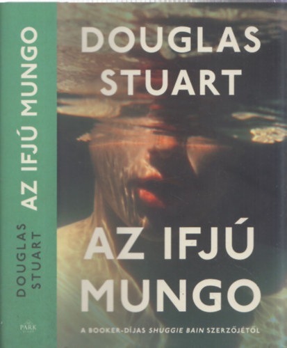 Douglas Stuart - Az ifj Mungo