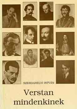 Szerdahelyi Istv�n - Verstan mindenkinek