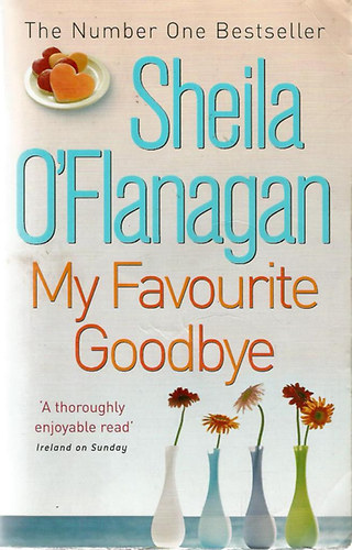 Sheila O'Flanagan - My Favourite Goodbye