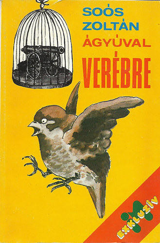 Sos Zoltn - gyval verbre