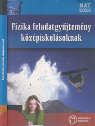 Fizika feladatgy�jtem�ny k�z�piskol�soknak