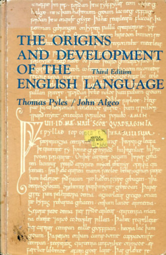Thomas Pyles; John Algeo - The origins and development of the english language