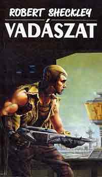 Robert Sheckley - Vadszat