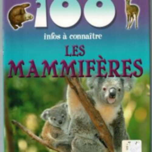 Jinny Johnson - 100 infos � connaitre les mammif�res