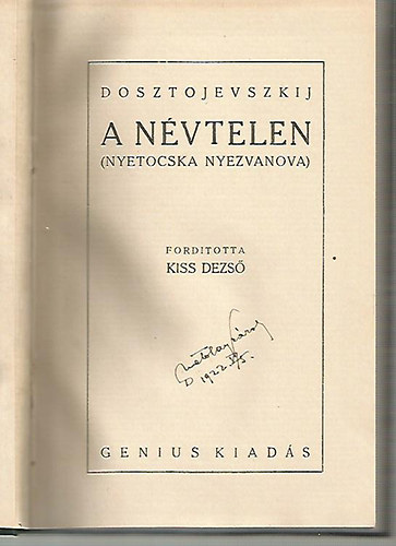 Fjodor Mihajlovics Dosztojevszkij - A n�vtelen