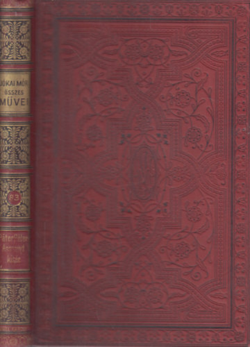 J�kai M�r - P�ter P�ter - Asszonyt kis�r - Istent kis�rt (Nemzeti kiad�s 83.)