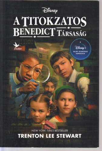 Trenton Lee Stewart - A Titokzatos Benedict T�rsas�g