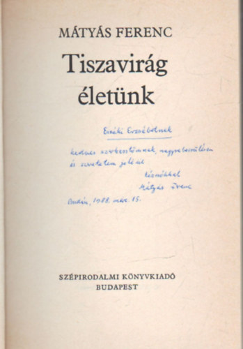 Mtys Ferenc - Tiszavirg letnk- versek