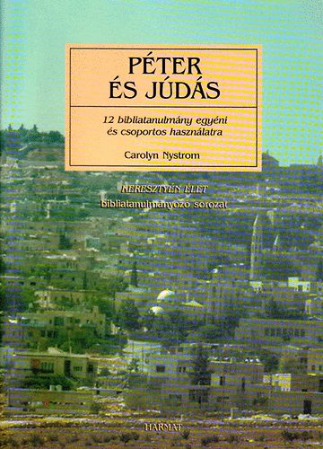 Carolyn Nystrom - P�ter �s J�d�s - Ir�nyt� a s�t�t �ton