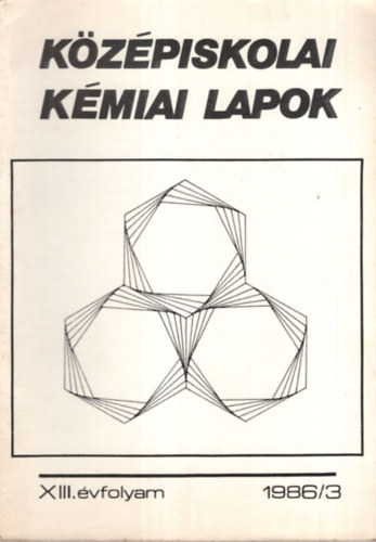 Dr. Vrnai Gyrgy - Kzpiskolai kmiai lapok 1-4. sz. ( egytt , lapszmonknt ) 1986/3., 1986/5., 1989/2., 1990/3-4.