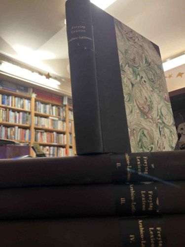 FREYTAG  (Georg Wilhelm Friedrich) - Lexicon arabico-latinum I-IV