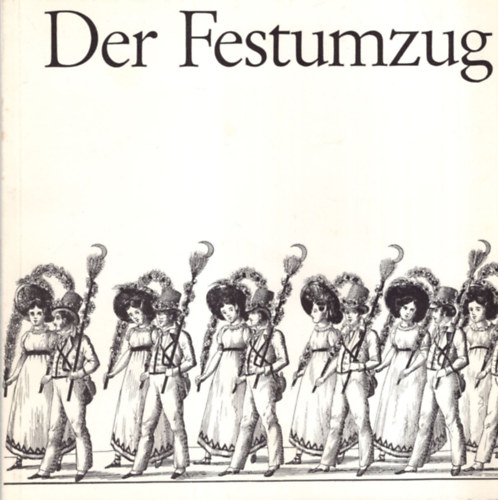 Theo Gantner - Der Festumzug