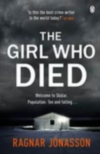 Ragnar Jnasson - The Girl Who Died