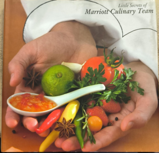 Little Secrets of Marriott Culinary Team