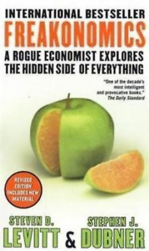 Stephen J. Dubner Steven D. Levitt - Freakonomics