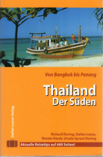 Stefan Loose, Renate Lamb, Ursula Spraul-Doring Richard Doring - Thailand der Sden