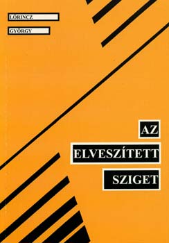 Lrincz Gyrgy - Az elvesztett sziget