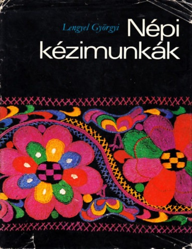 Lengyel Gyrgyi - Npi kzimunkk