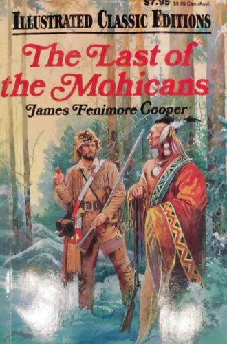 James F. Cooper - The Last of the Mohicans