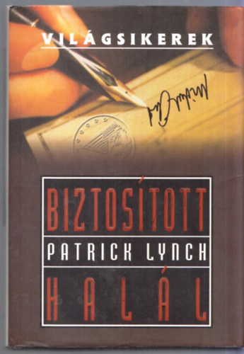 Patrick Lynch - Biztostott Hall