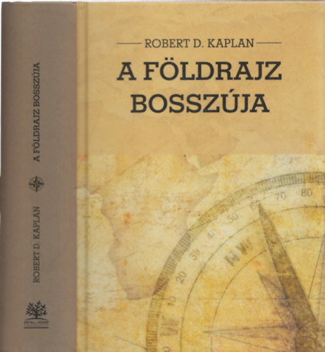 Robert D. Kaplan - A fldrajz bosszja