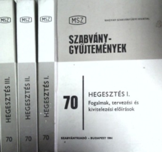 Bnki Tams - Hegeszts I-III. - Szabvnygyjtemnyek 70.