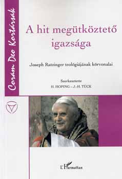 A hit megtkztet igazsga