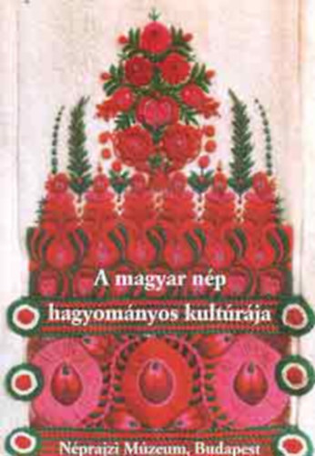 Szacsvay �va, Fot�: Winter Erzsi Selmeczi Kov�cs Attila - A magyar n�p hagyom�nyos kult�r�ja (Az emberek; Az int�zm�nyek; A paraszti munka; K�zm�vess�g; A piac �s a v�s�r; A r�gi h�z; Az �j h�z; A n�pm�v�szet; Az �let�t; Kalend�riumi �nnepek)