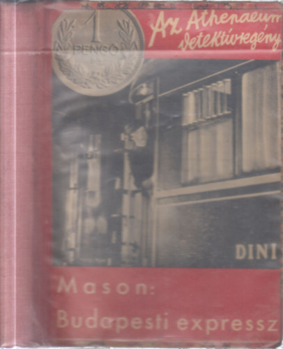 Van Wyck Mason - Budapesti expressz (1 peng�s)