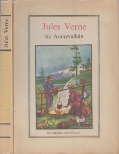 Jules Verne - Az aranyvulk�n (I. magyar nyelv� kiad�s)